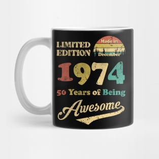 Made In December 1974 50 Years Of Being Awesome Vintage 50th Birthday Mug